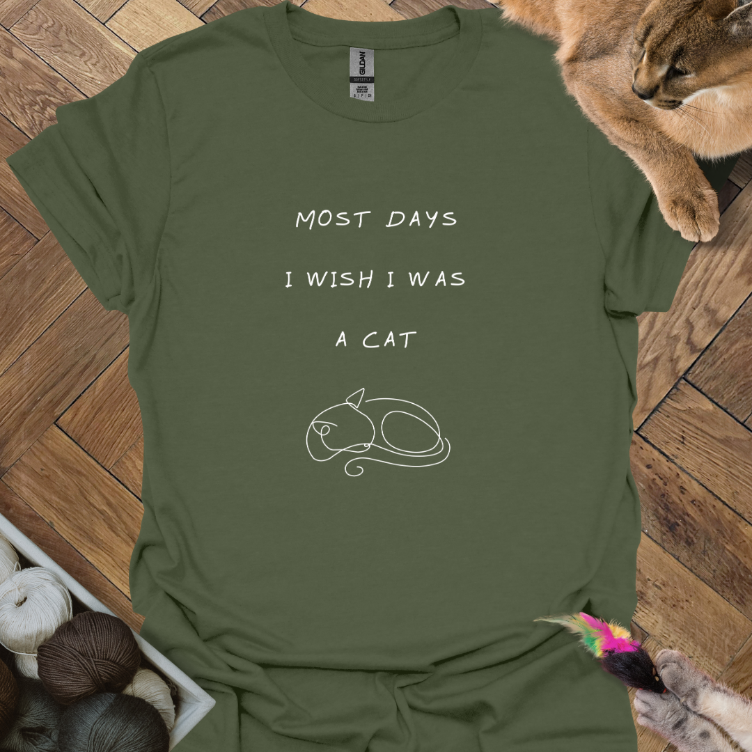 Most Days T-Shirt