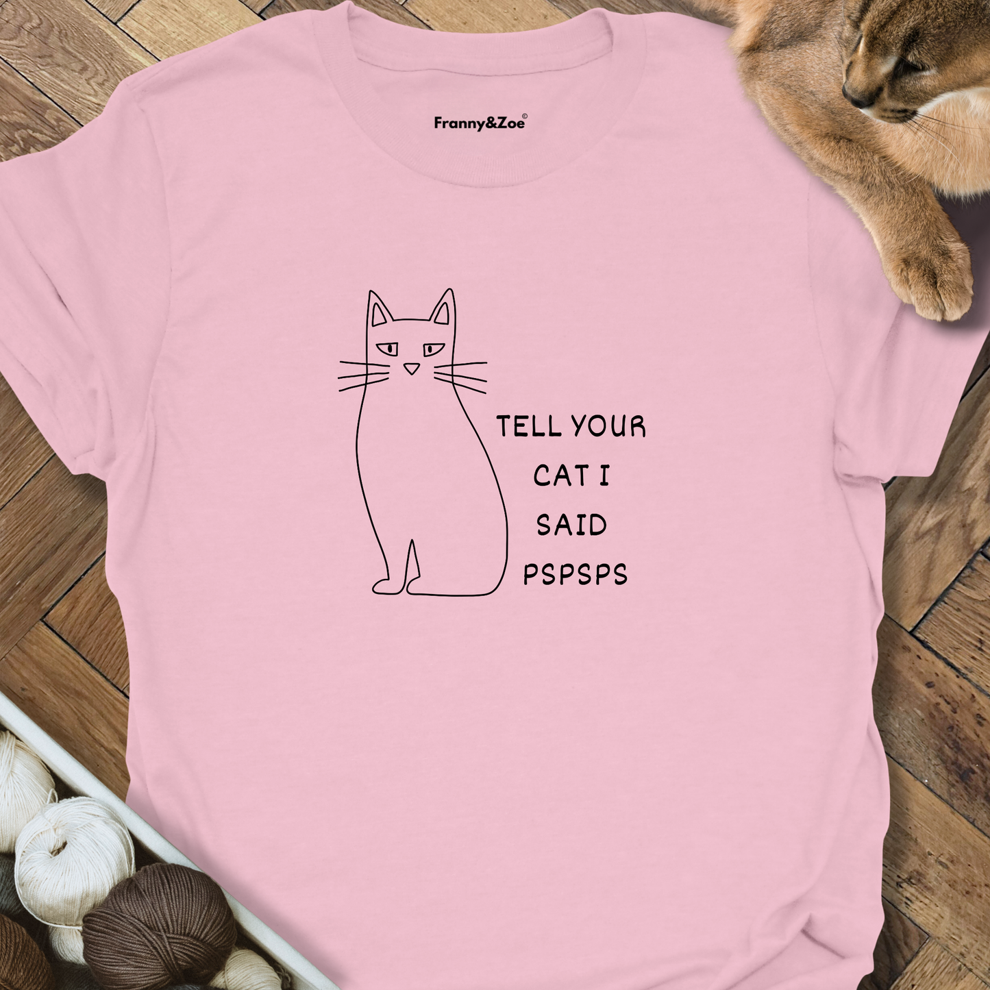 Tell Your Cat T-Shirt