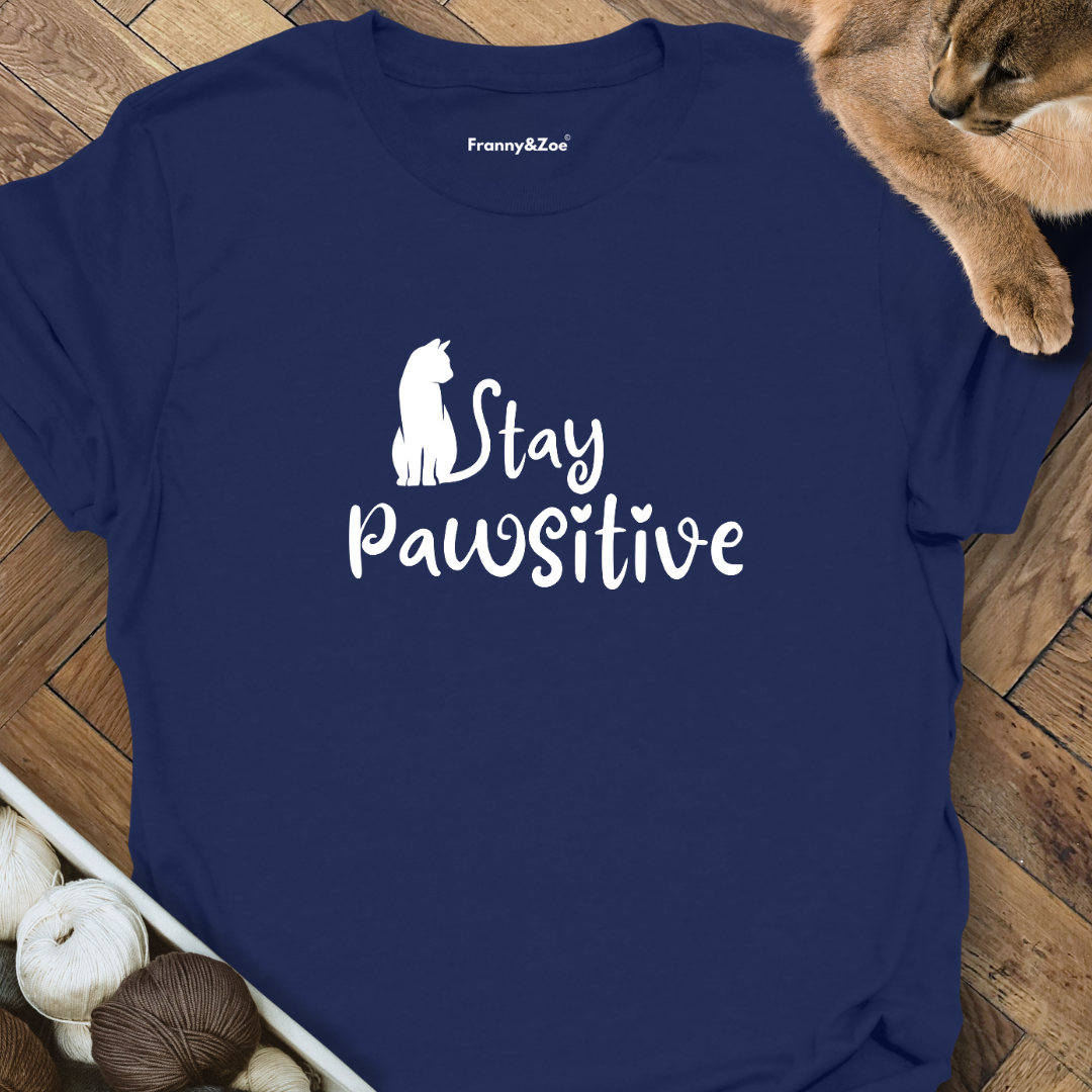 Stay pawsitive T-Shirt
