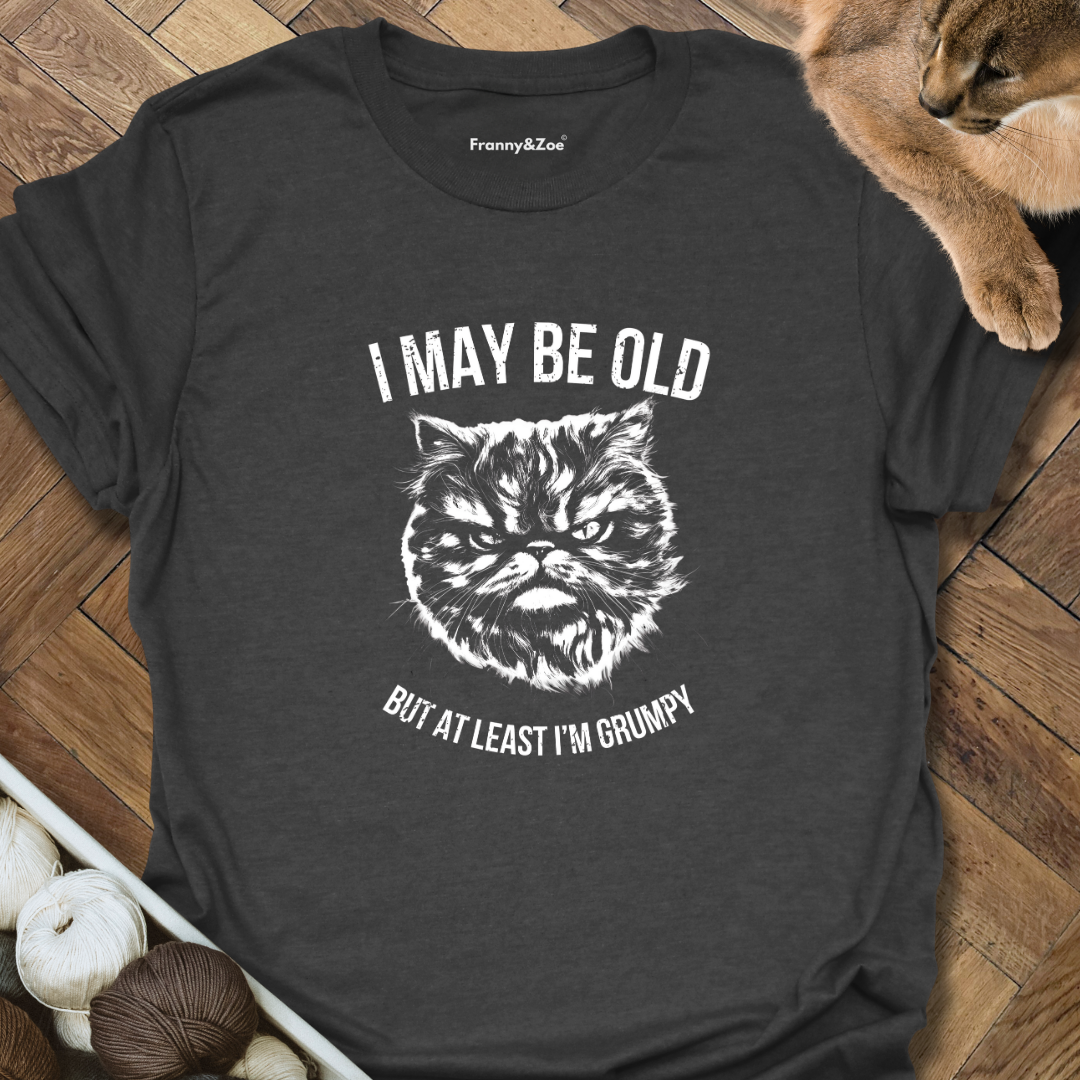 Old And Grumpy T-Shirt