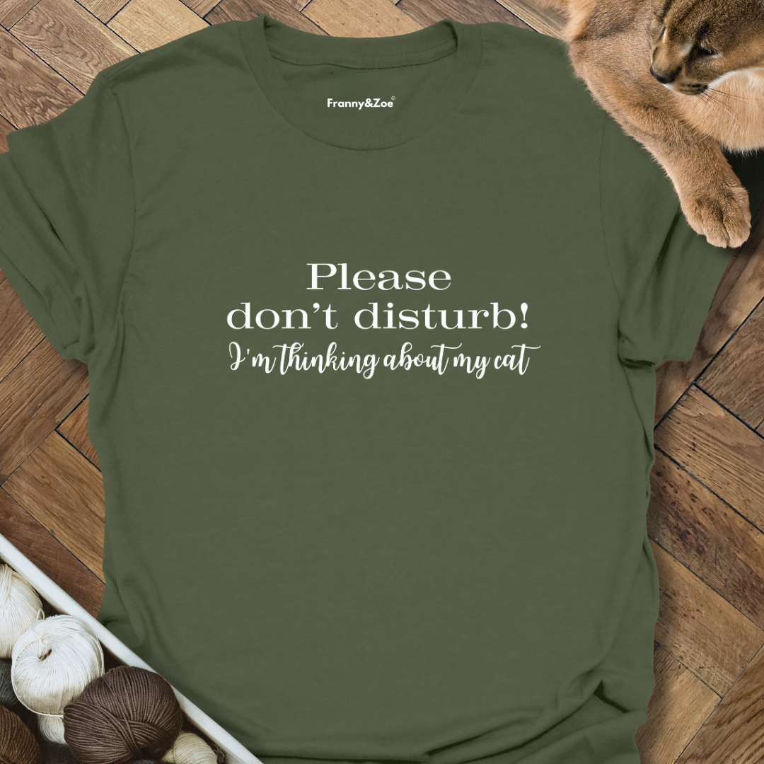Don't Disturb T-Shirt