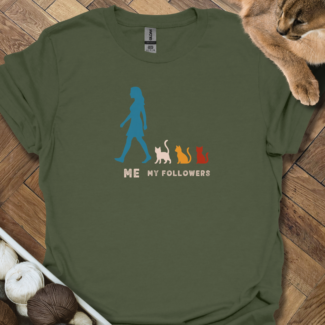 My Followers II T-Shirt