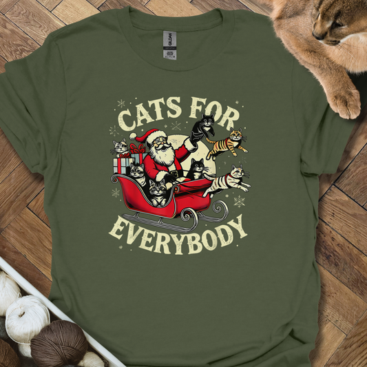 Cats For... T-Shirt