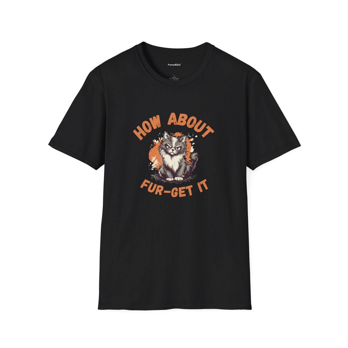 Fur-get it T-Shirt