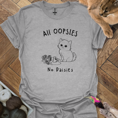 All Oopsies T-shirt