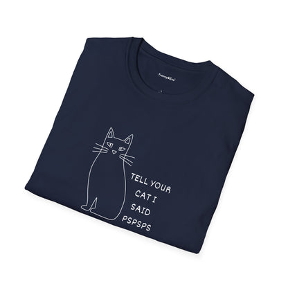 Tell your cat T-Shirt