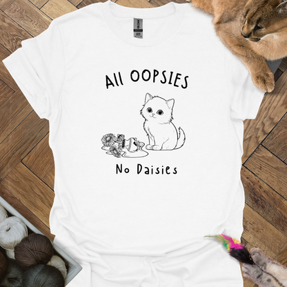 All Oopsies T-shirt