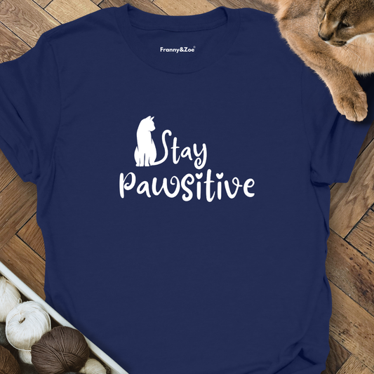 Stay pawsitive T-Shirt
