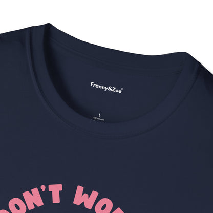 Don't worry T-Shirt