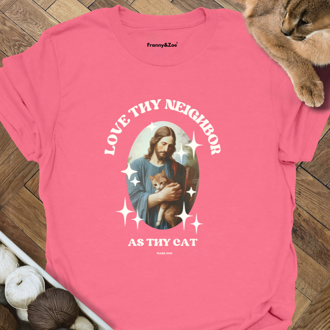 Love Thy Neighbor T-Shirt