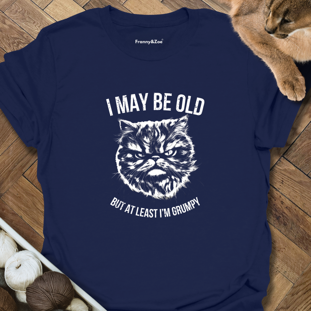 Old And Grumpy T-Shirt