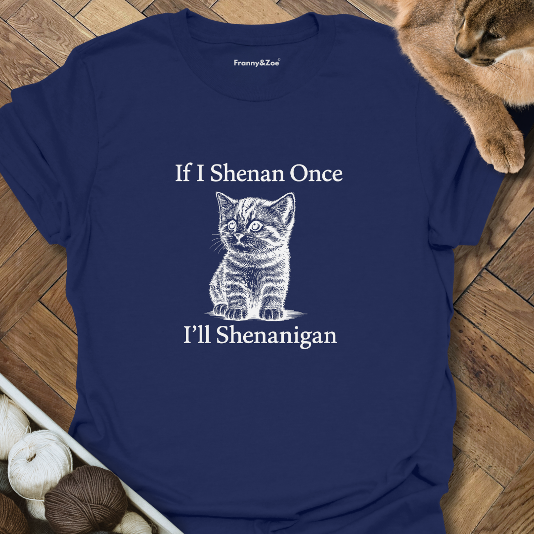 Shenanigan T-Shirt