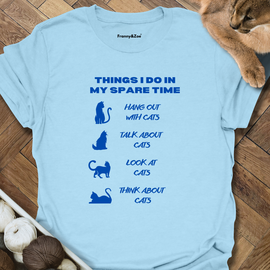 Things I Do II T-Shirt