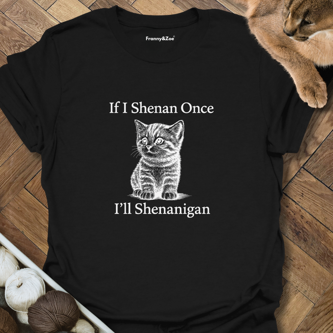 Shenanigan T-Shirt
