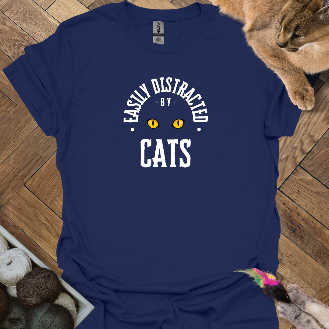 Distracted by Cats T-Shirt