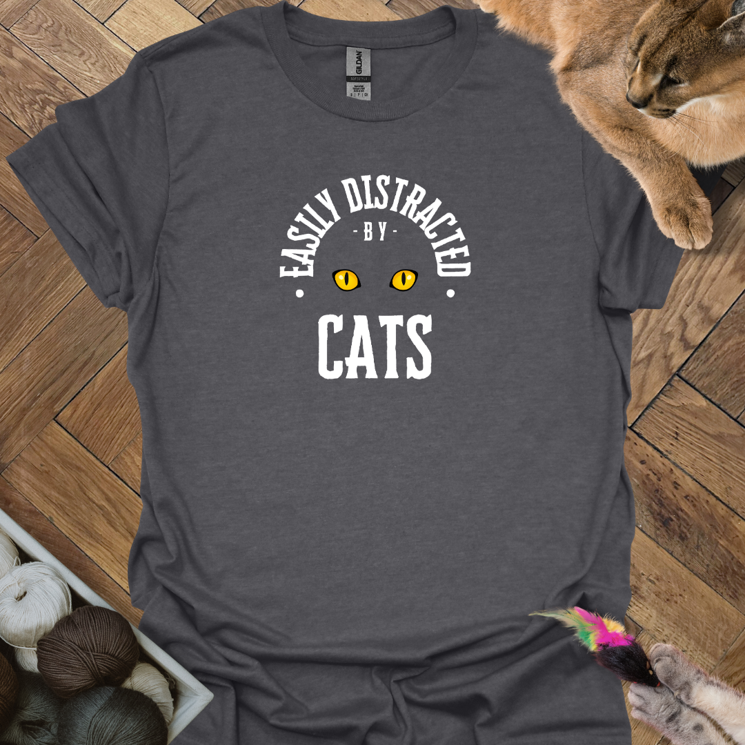 Distracted by Cats T-Shirt