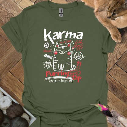 Karma is a Cat T-Shirt