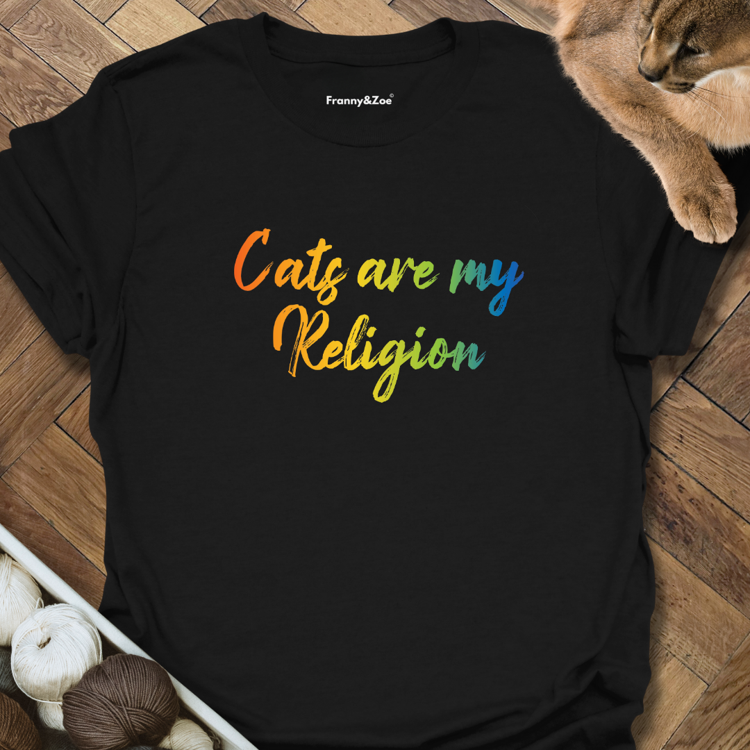 Cats Are My... T-Shirt