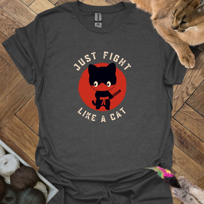 Just Fight T-Shirt