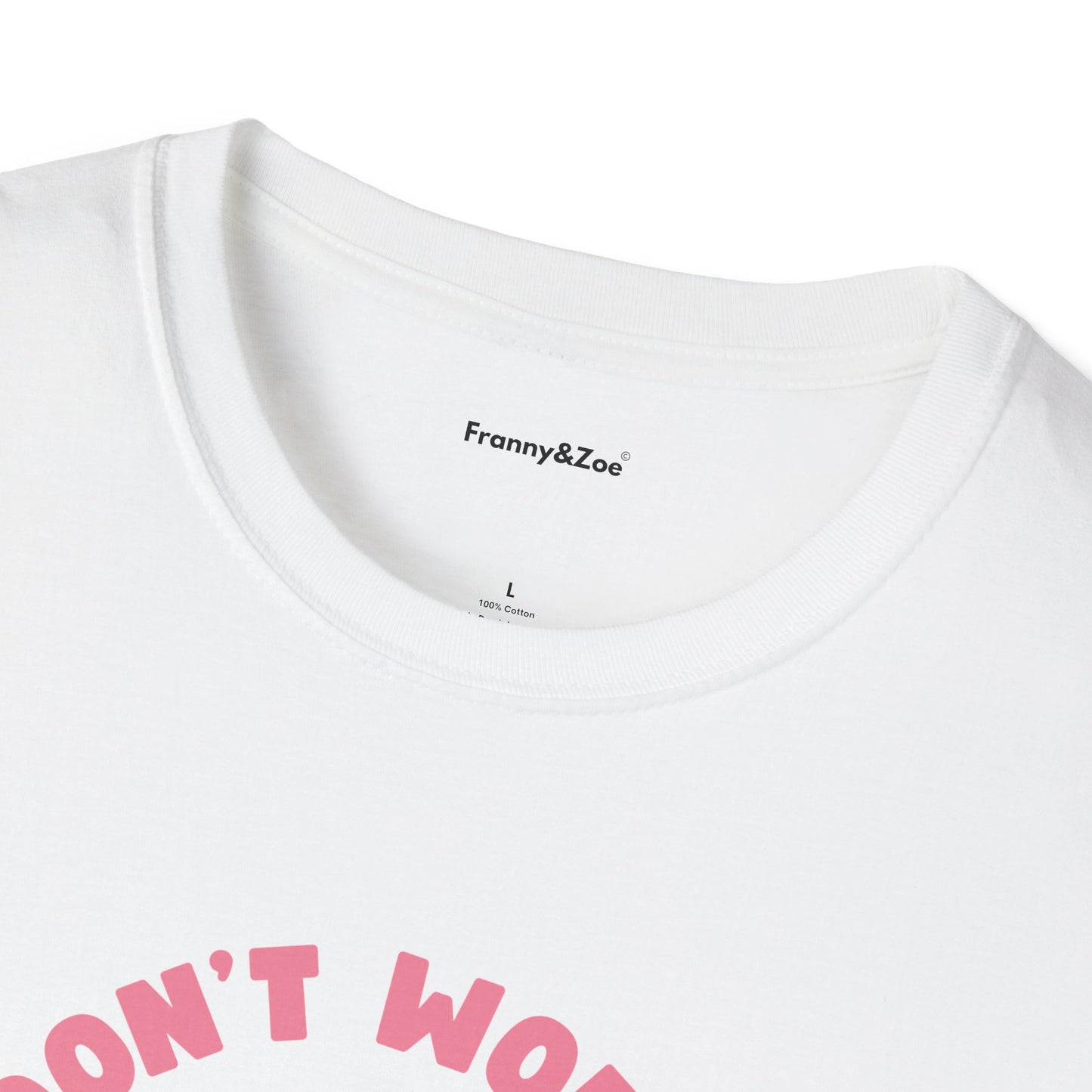 Don't worry T-Shirt