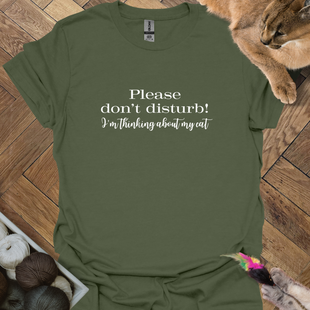 Don't disturb T-Shirt