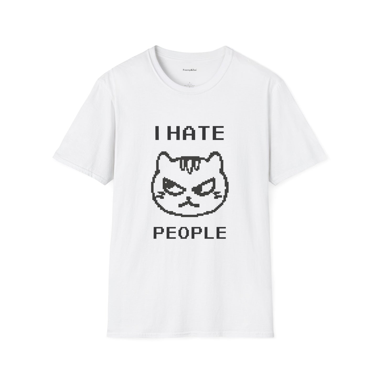 I hate people T-Shirt