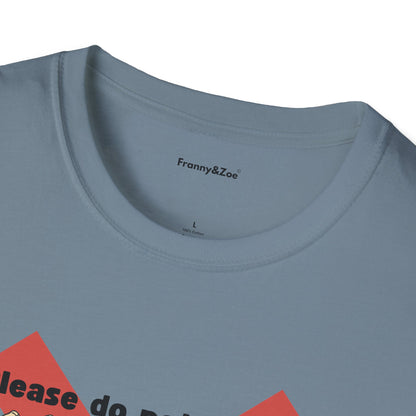 Please do not T-Shirt