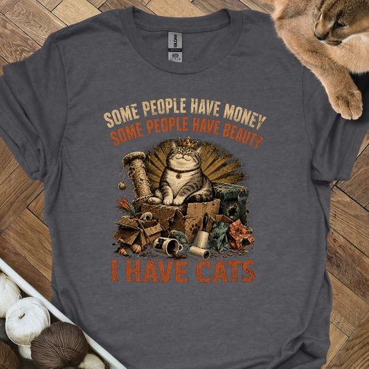 I Have Cats T-Shirt
