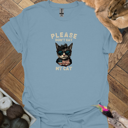 Don't eat my cat T-Shirt