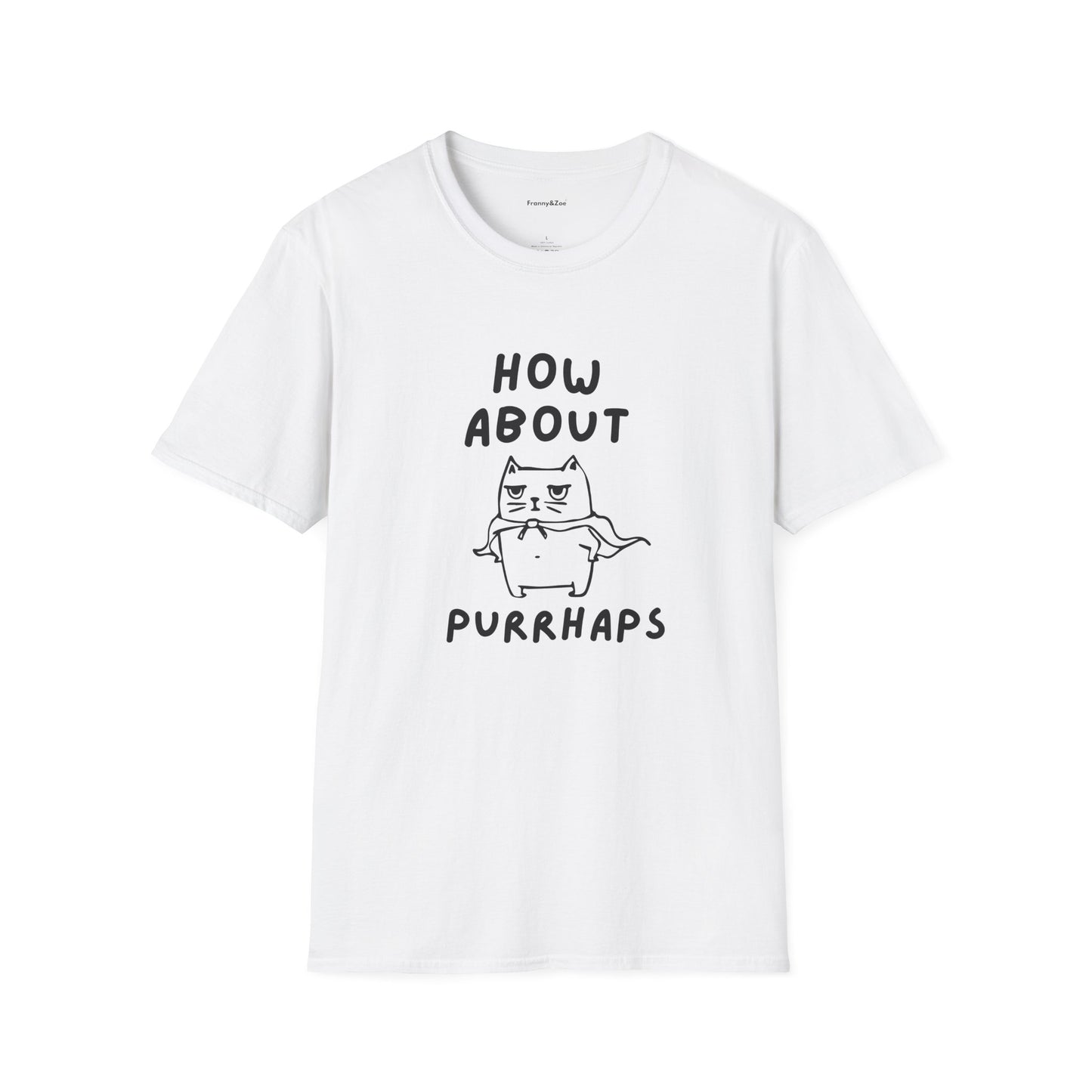 Purrhaps T-Shirt