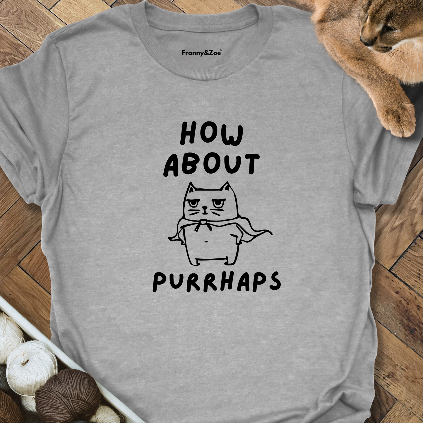 Purrhaps T-Shirt